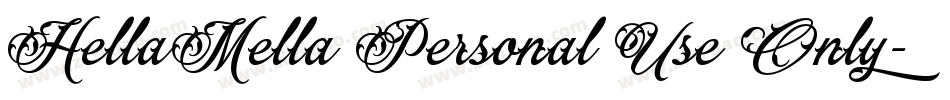 HellaMella Personal Use Only字体转换